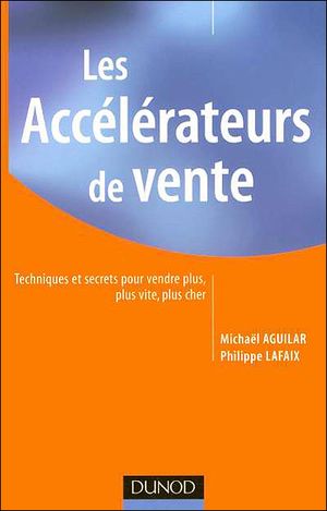 Les accélérateurs de vente