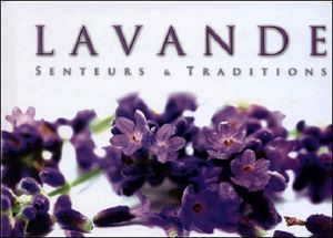 Lavande senteurs et traditions