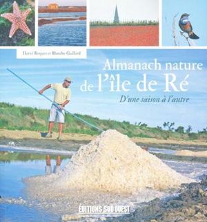 Almanach nature de l'île de Ré