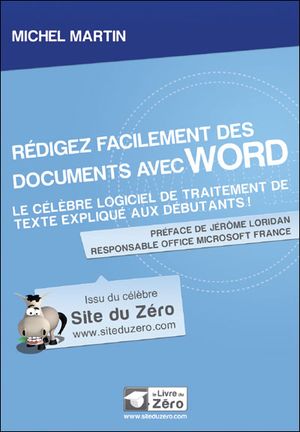 Rédigez facilement des documents avec Word