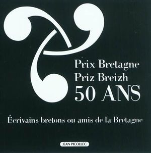 Prix Bretagne, 50ème anniversaire