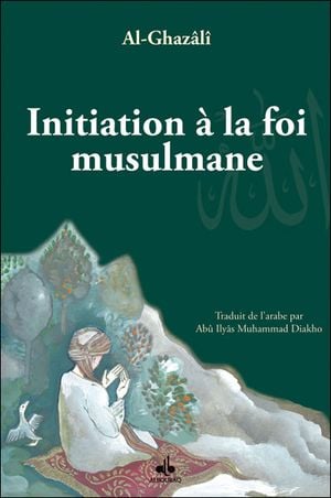 Initiation à la foi musulmane