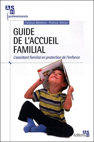 Guide de l'accueil familial