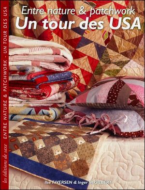 Entre nature et patchwork, un tour des USA