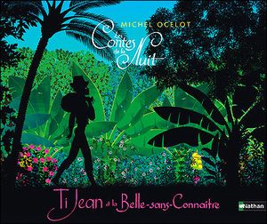 Ti-Jean et la belle sans connaître