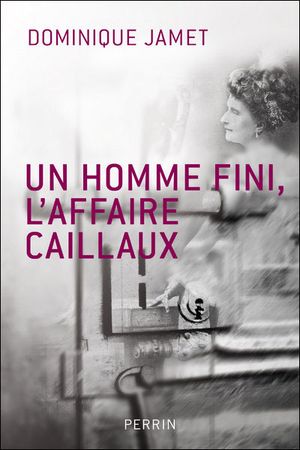 L'affaire Caillaux