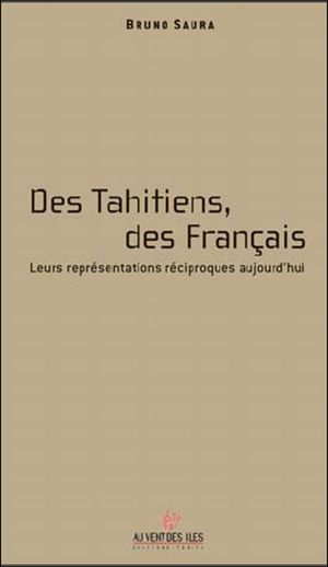 Des tahitiens, des français