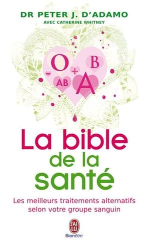 La bible de la santé