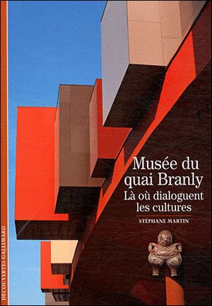 Le musée du Quai Branly
