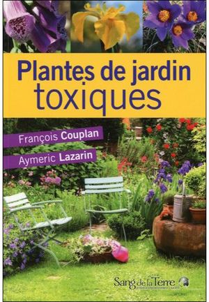 Plantes de jardin toxiques