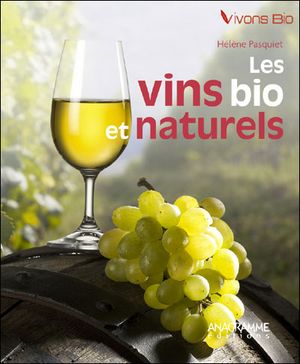 Les vins bio et naturels