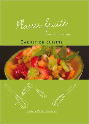 Plaisir fruité