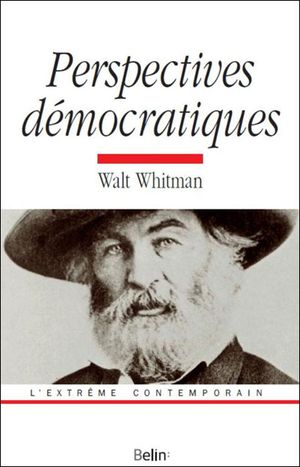 Perspectives démocratiques de Walt Whitmann
