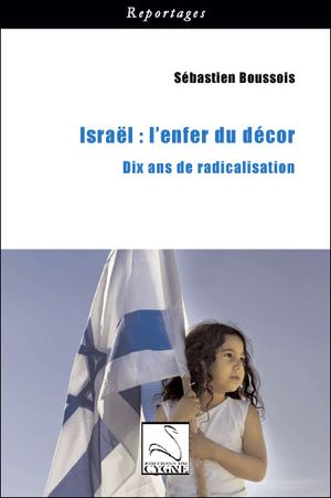 Israël : l'enfer du décor