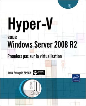 Hyper-V sous Windows Server 2008 R2