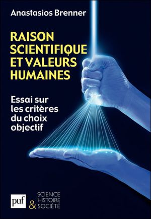 Raison scientifique et valeurs humaines