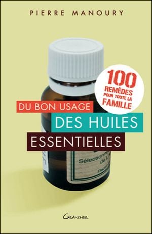 Du bon usage des huiles essentielles