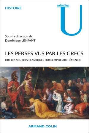 Les Perses vus par les Grecs