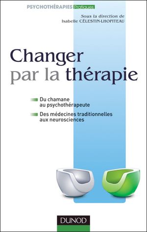 Accompagner le changement en psychothérapie