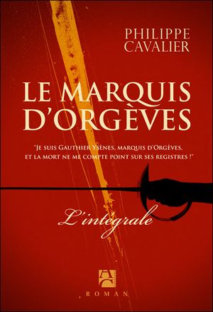 Le marquis d'Orgèves