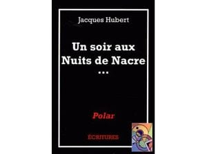 Un soir aux nuits de nacre