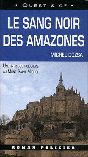 Le sang noir des Amazones