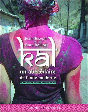 Kal, un abécédaire de l'Inde moderne