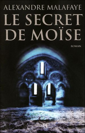 Le secret de Moïse