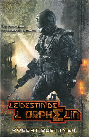 Le destin de l'orphelin