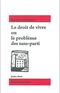 Le Droit de vivre ou le problème des sans-parti