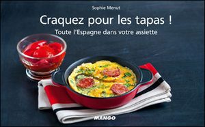 Craquez pour les tapas !