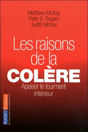 Les raisons de la colère