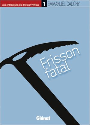 Frisson fatal