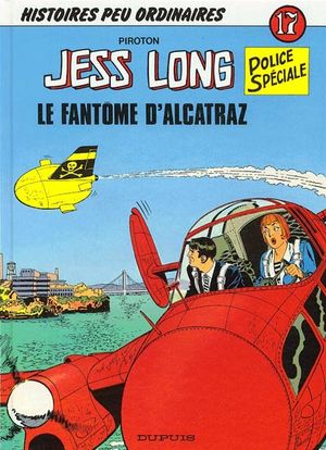 Le Fantôme d'Alcatraz - Jess Long, tome 17
