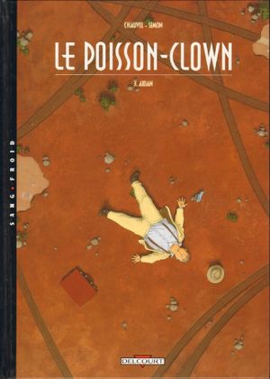 Aidan - Le Poisson-Clown, tome 3