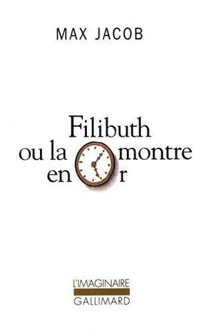 Filibuth ou la montre en or