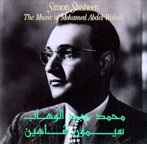 The Music of Mohamed Abdel Wahab