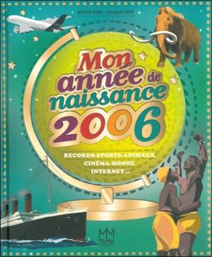 Mon année de naissance 2006