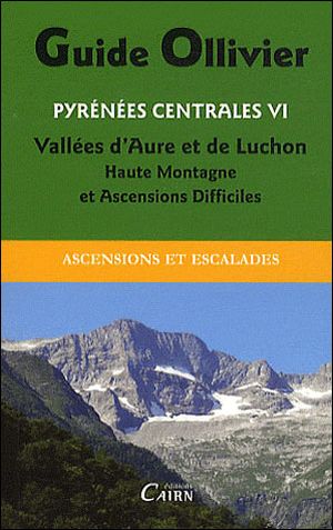 Pyrénées centrales : vallées d'Aure et de Luchon