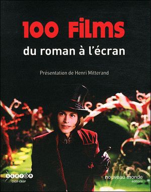 100 Films : du roman à l'écran