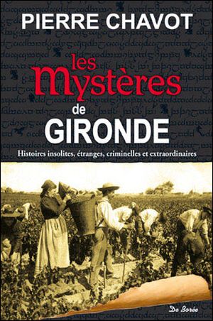 Les mystères de Gironde