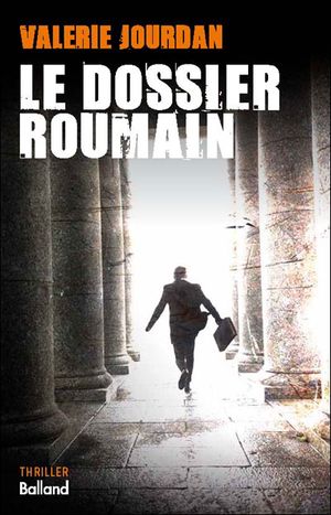 Le dossier roumain