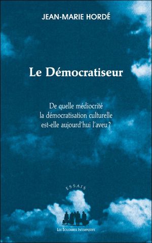 Le démocratiseur