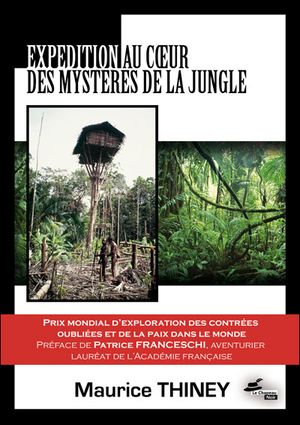 Expédition au cœur des mystères de la jungle