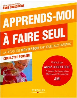 Apprends-moi à faire seul