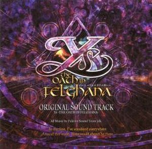 Original Soundtrack Ys - The Oath in Felghana - (OST)