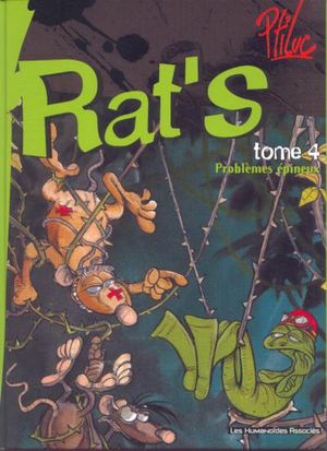 Problèmes épineux - Rat's, tome 4