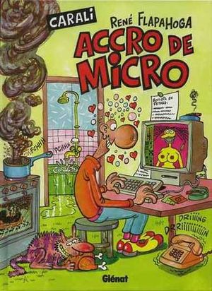 René Flapahoga accro de micro