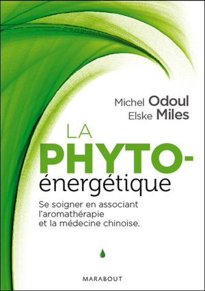 La phyto-énergétique