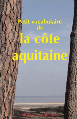 Petit vocabulaire de la côte aquitaine